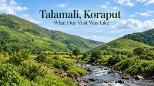 Talamali, Koraput | localdrive